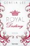 [Royal 07] • Royal Destiny
